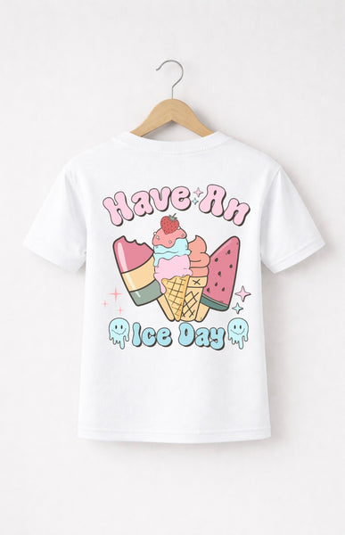 Personalised Have an Ice Day T-Shirt